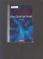 Harlan Coben: Das Grab im Wald Harlan Coben: Das Grab im Wald