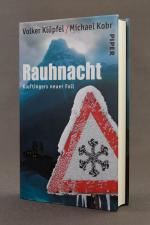 Volker Klüpfel, Michael Kobr: Rauhnacht. Volker Klüpfel, Michael Kobr: Rauhnacht.