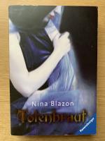 Nina Blazon: Totenbraut Nina Blazon: Totenbraut