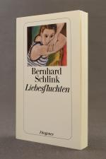 Bernhard Schlink: Liebesfluchten. Geschi Bernhard Schlink: Liebesfluchten. Geschi