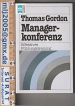 Thomas Gordon: Managerkonferenz. Effekti