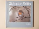 Zeit der Stille