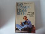 Sylvia Schneider: Das Jungen Fragebuch. Sylvia Schneider: Das Jungen Fragebuch.