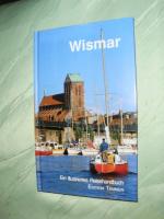Kindler, Christel; Weldt, Kuno: Wismar u Kindler, Christel; Weldt, Kuno: Wismar u