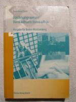 Rechnungswesen Bürokaufmann /Bürokauffrau - Ausgabe Baden-Württemberg