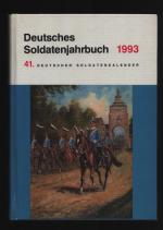 Deutsches Soldatenjahrbuch 1993/41. Deutscher Soldatenkalender