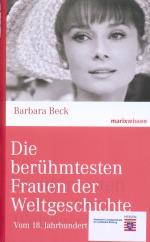 Barbara Beck: Die berühmtesten Frauen de Barbara Beck: Die berühmtesten Frauen de