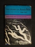 The Diary of Anais Nin. Volume Four 1944-1947.Edited and with a Preface by Gunther Stuhlmann. Von der Autorin handsigniert!