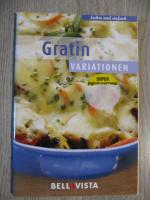 Bellavista (Hrsg.): Gratin Variationen - Bellavista (Hrsg.): Gratin Variationen -