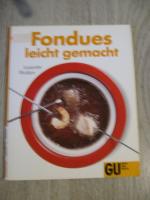 Annette Wolter: Fondues - leicht gemacht