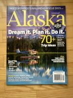 Alaska - Dream it. Plan it. Do it. 1/2015