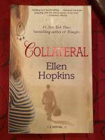 Ellen Hopkins: Collateral