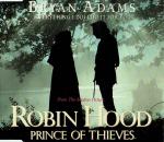 Everything I Do, I Do It For You (Robin Hood - Prince Of Thieves)