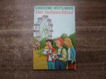 Christine Nöstlinger: Das Austauschkind Christine Nöstlinger: Das Austauschkind