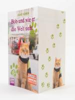 James Bowen: Bob und wie er die Welt sie James Bowen: Bob und wie er die Welt sie