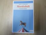 Sonja Silberhorn: Mordsdult Sonja Silberhorn: Mordsdult