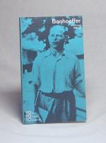 Eberhard Bethge: Dietrich Bonhoeffer in Eberhard Bethge: Dietrich Bonhoeffer in