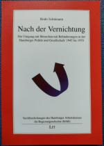 Nach der Vernichtung - Der Umgang mit Menschen mit Behinderungen in der Hamburger Politik und Gesellschaft: 1945 bis 1970