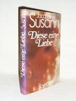 Jacqueline Susann: Diese eine Liebe