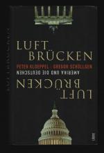 Luft-Brücken/Amerika und die Deutschen