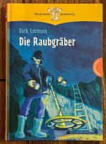 Dirk Lornsen: Die Raubgräber