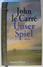John, le Carré: Unser Spiel John, le Carré: Unser Spiel