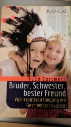 Todd Cartmell: Bruder, Schwester, bester