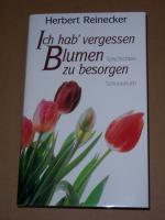 Herbert Reinecker: Ich hab Herbert Reinecker: Ich hab