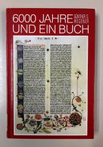 Wegener, Günther S: 6000 Jahre und ein B Wegener, Günther S: 6000 Jahre und ein B