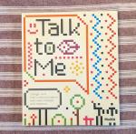 Talk to Me Design and the Communication between people and objects