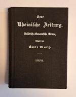 Neue Rheinische Zeitung. Politisch-ökonomische Revue (1850). Reprint der Originalausgabe. 5 Teile in 1 Band.