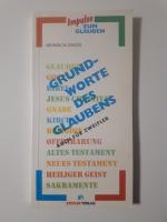 Grundworte des Glaubens