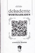 Felix Kaden: Dekadente Wortkaskaden