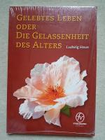 Gelebtes Leben oder die Gelassenheit des Alters