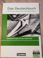 Das Deutschbuch - Berufliches Gymnasium/Fachgymnasium - Handreichungen für den Unterricht mit CD-ROM