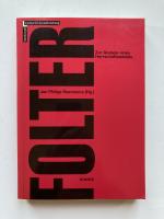 Reemtsma, Jan Philipp: Folter - Zur Anal Reemtsma, Jan Philipp: Folter - Zur Anal