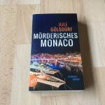 Jule Gölsdorf: Mörderisches Monaco