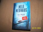 Nele Neuhaus: Im Wald (Ein Bodenstein-Ki Nele Neuhaus: Im Wald (Ein Bodenstein-Ki