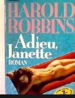 Adieu, Janette. Roman.