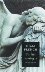 Nicci French: Tot het voorbij is
