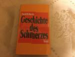Geschichte des Schmerzes