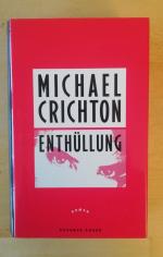 Michael Crichton: Enthüllung Michael Crichton: Enthüllung