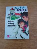 Enid Blyton: Dolly 11. Hochzeit auf Burg Enid Blyton: Dolly 11. Hochzeit auf Burg