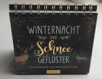 Winternacht und Schneegeflüster - Zauber