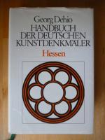 Handbuch der deutschen Kunstdenkmäler. Hessen.