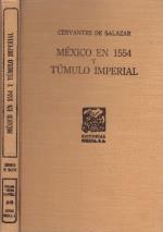 Francisco Cervantes De Salazar: Mexico e Francisco Cervantes De Salazar: Mexico e