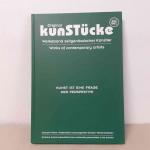 Original kunSTücke. Kunst ist eine Frage der Perspektive. Werkeband zeitgenössischer Künstler / works of contemporary artists.