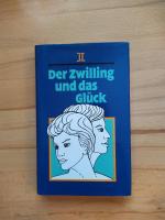 Der Zwilling und das Glück