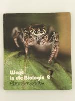 Wege in die Biologie 2 - Grundausgabe