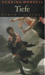 Henning Mankell: Tiefe Henning Mankell: Tiefe